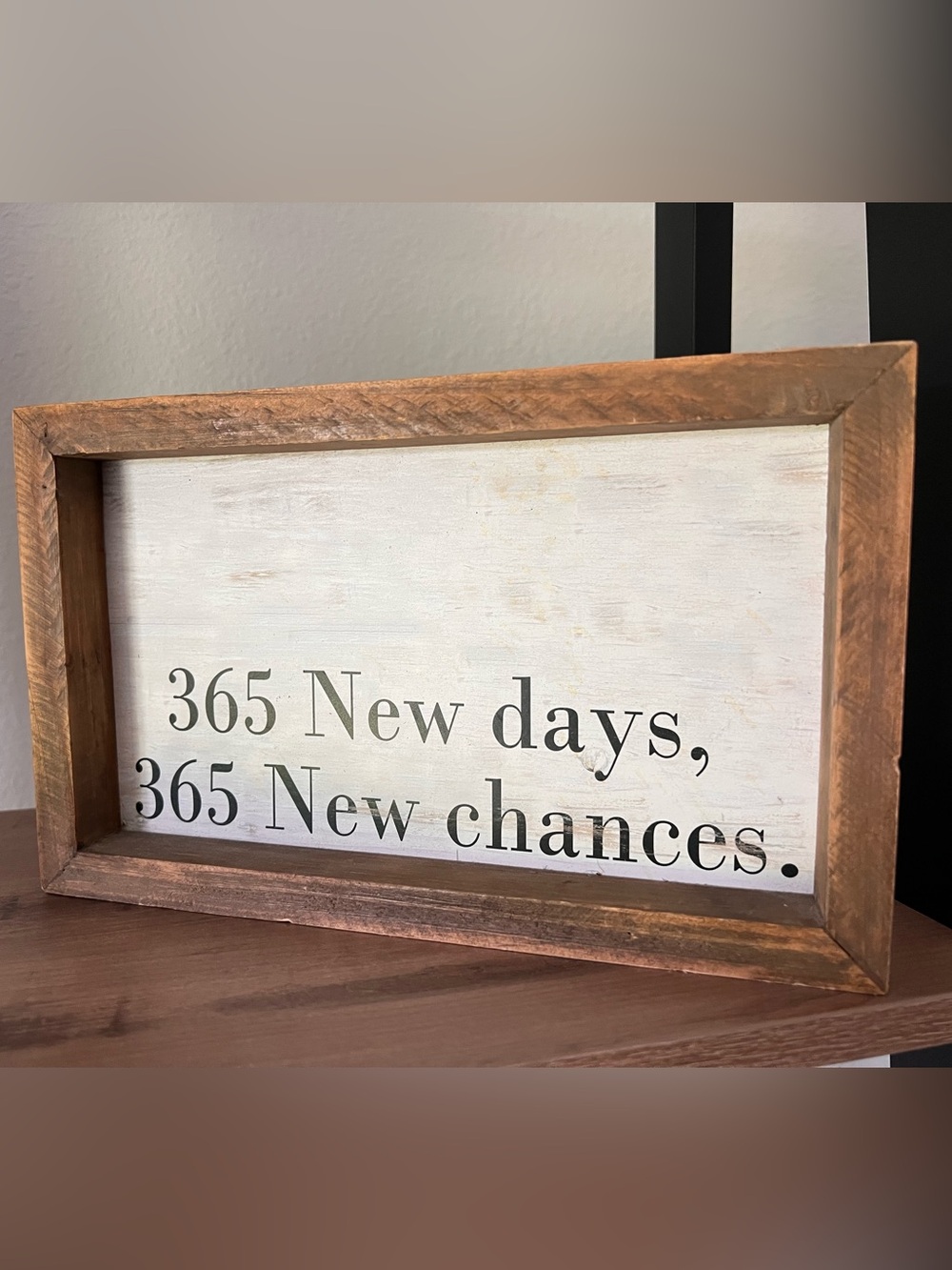 Hobby Lobby 365 New Days New Chances Rustic Wood Framed Sign - Farmhouse Decor